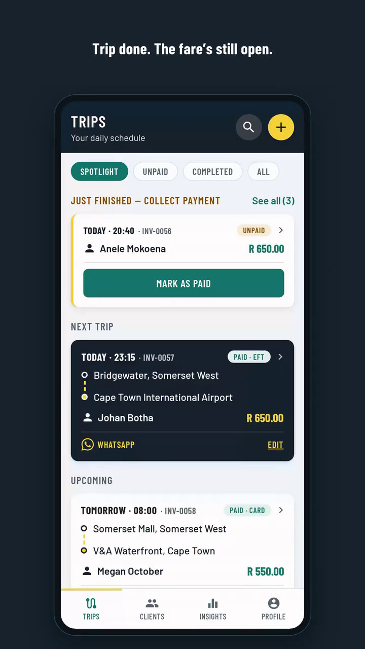 The MyTripAdmin trips screen, captioned “Trip done. The fare’s still open.”: a just-finished trip waiting for payment, then the next trip and the day ahead. The demo goes on to send that trip’s invoice in two taps and ends on the invoice itself: R 650.00 due, with how to pay.